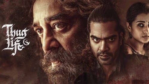 Thug Life (2025) HD 720p Tamil Movie Watch Online